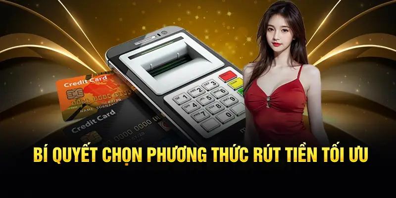 Chia sẻ cho hội viên một số kinh nghiệm chọn phương thức rút tiền I9bet